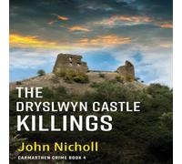 John Nicholl The Dryslwyn Castle Killings Paperback Book in White John Nicholl White
