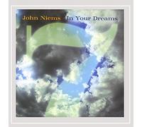 John Niems - In Your Dreams
