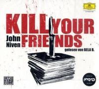 John Niven: Kill Your Friends