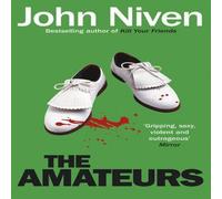 John Niven The Amateurs Paperback Book John Niven Multicolor