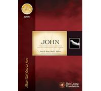 John: NLT Study Series: Meet God Face to Face