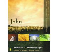 John: No. 18 (Zondervan Illustrated Bible Backgrounds Commentary)