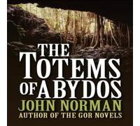 John Norman The Totems of Abydos Paperback Book John Norman Multicolor