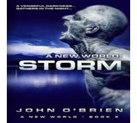 John O'Brien A New World: Storm Paperback Book John O'Brien Multicolor