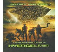 John O'Brien A Shrouded World 7: Hvergelmir: A Jack Walker & Michael Talbot John O'Brien Multicolor