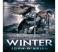 John O'Brien Lifting the Veil: Winter Paperback Book John O'Brien Multicolor