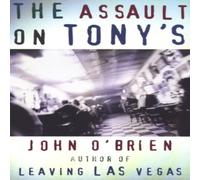 John O'Brien The Assault on Tony's Paperback Book John O'Brien Multicolor