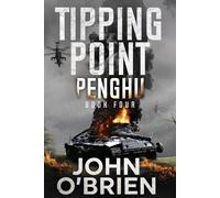 John O'Brien Tipping Point: Penghu Paperback Book John O'Brien Multicolor