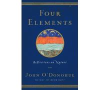 John O'Donohue Four Elements (Hardback)