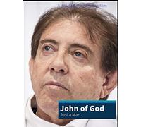John Of God just a Man