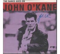 JOHN O'KANE - DANCE GOES ON 7 INCH (7" 45) UK CIRCA 1991 (Katalog-Nummer: YR75)