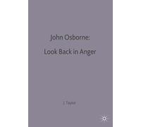 John Osborne: Look Back in Anger (Casebooks Series)