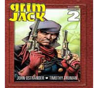 John Ostrander GrimJack Omnibus 2 Paperback Book John Ostrander Multicolor