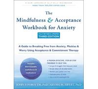 John P. Forsyth Georg H The Mindfulness and Acceptance Workbook for (Paperback)