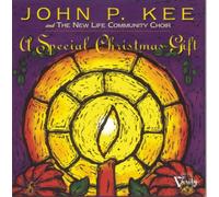 John P. Kee/New Life Community Choir - A Special Christmas Gift