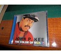 John P. Kee - The Color Of Music