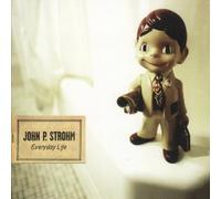 John P.Strohm - Everyday Life