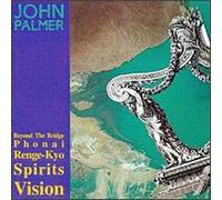 John Palmer - Beyond the Bridge