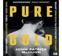 John Patrick McHugh Pure Gold Paperback Book John Patrick McHugh Multicolor