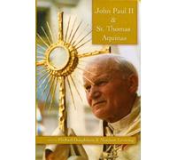 John Paul II and St. Thomas Aquinas