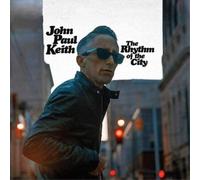 John Paul Keith The Rhythm of the City (Vinyl) 12" Album