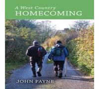 John Payne A West Country Homecoming Paperback Book John Payne Multicolor