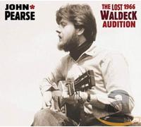 John Pearse The Lost 1966 Waldeck Audition (CD)