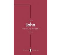 John (Penguin Monarchs): An Evil King? (Penguin Monarchs)