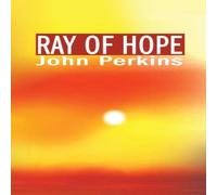 John Perkins Ray of Hope Paperback Book John Perkins Multicolor