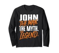 John Personalized Name The Man The Myth The Legend Long Sleeve T-Shirt