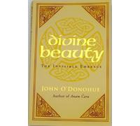 John Ph.D. O'Don - Divine Beauty The Invisible Embrace - Paperba - K245z