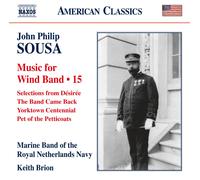 Band Of Netherlands Navy - Sousa:Music For Wind Band Vol. 15