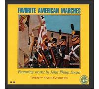 John Philip Sousa - Favourite American Marches
