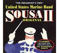 John Phillip Sousa - Sousa Original Volume II (United States Marine Band)