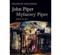 John Piper, Myfanwy Piper