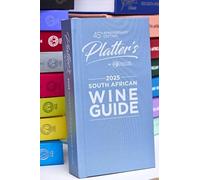 John Platter - Platter's South African Wine Guide 2025 45th Editi - M245z
