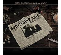 John Popper & Jono Manson - Bootlegger Days!! [Vinyl LP] [VINYL]