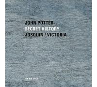 John Potter John Potter: Secret History: Sacred Music By Josqui (CD) (US IMPORT)