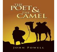 John Powell The Poet & the Camel Paperback Book John Powell Multicolor