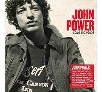 John Power - Solo 2003 - 2008