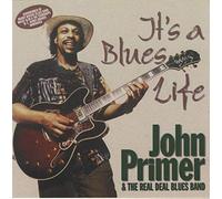 John Primer - It's A Blues Life