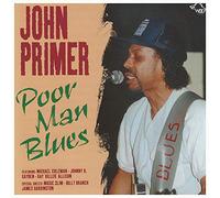 John Primer - Poor Man Blues