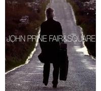 John Prine Fair & Square (Vinyl) 12" Album