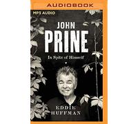 John Prine: In Spite of Himself