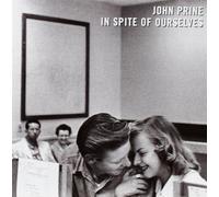 John Prine - In Spite of Ourselves