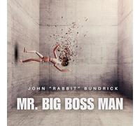 JOHN ‘RABBIT’ BUNDRICK - MR.BIG BOSS MAN [VINYL]