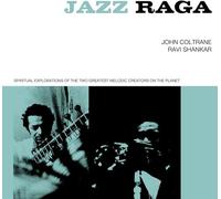 JOHN COLTRANE/RAVI SHANKAR - JAZZ RAGA SPIRITUAL EXPLORATION OF THE TWO GREATEST MELODIC CREATORS ON THE PLANET 3CD SET