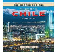 John Rector The History of Chile Hardcover Book John Rector Multicolor