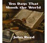 John Reed Ten Days That Shook the World Paperback Book John Reed Multicolor