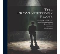 John Reed The Provincetown Plays: Second Series Book - Paperback John Reed Multicolor